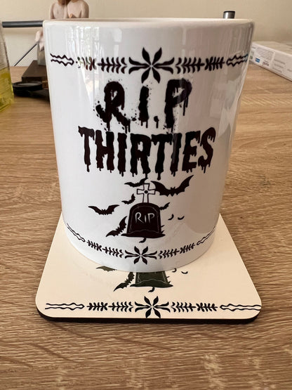 RIP Thirties Mug | Death To Youth | 40 | 40th Birthday Mug | Death to 30’s