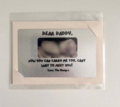 Dear Daddy, Daddy-To-Be Wallet Card, Carry me with you, Pregnancy, Fathers Day Gift